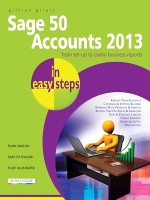 cover image of Sage 50 Accounts 2013 in Easy Steps